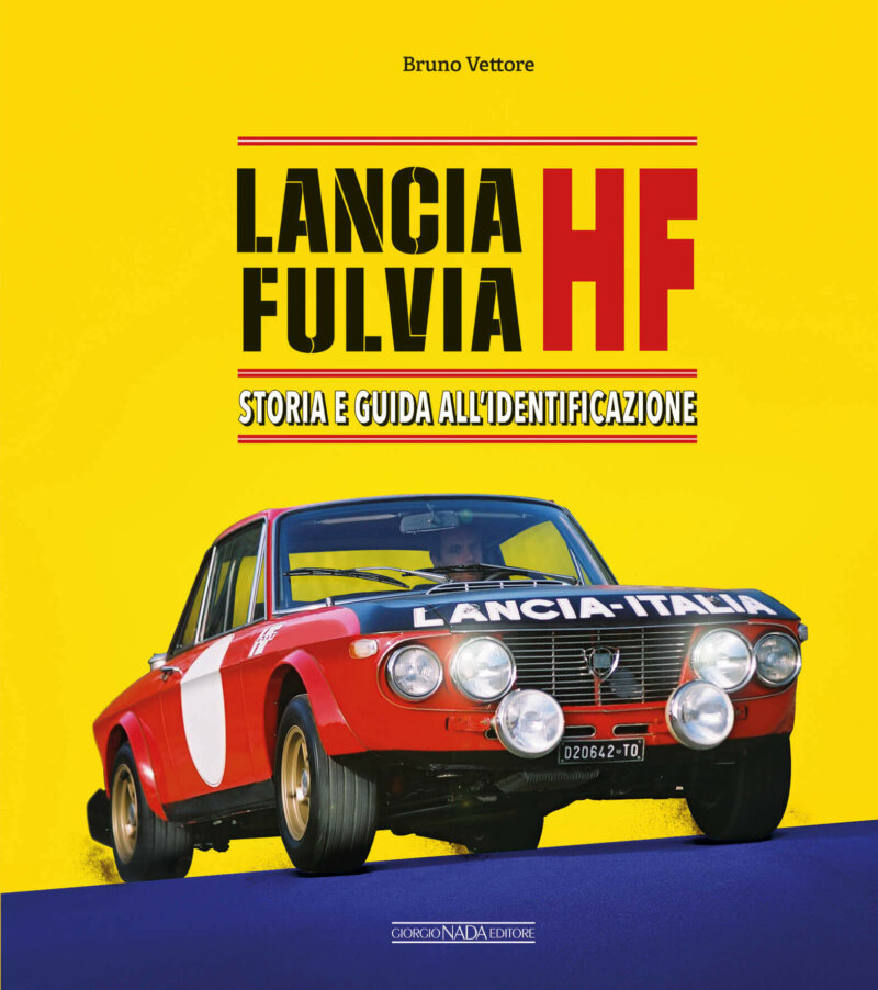 Lancia Fulvia HF Storia e guida all’identificazione