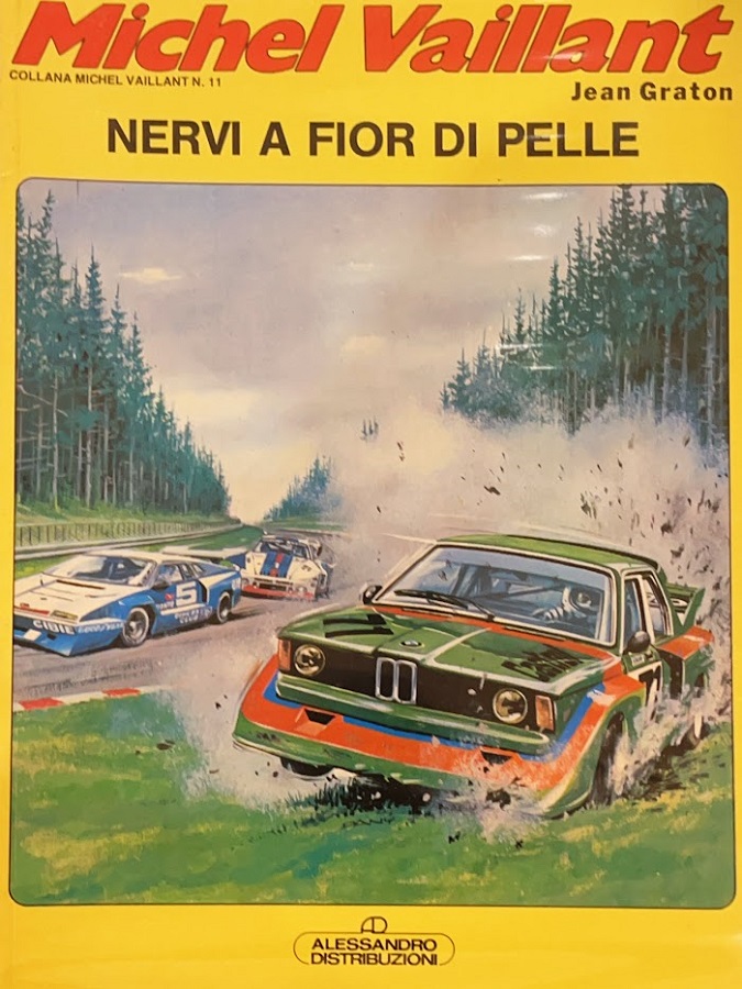 Michel Vaillant - Nervi A Fior Di Pelle