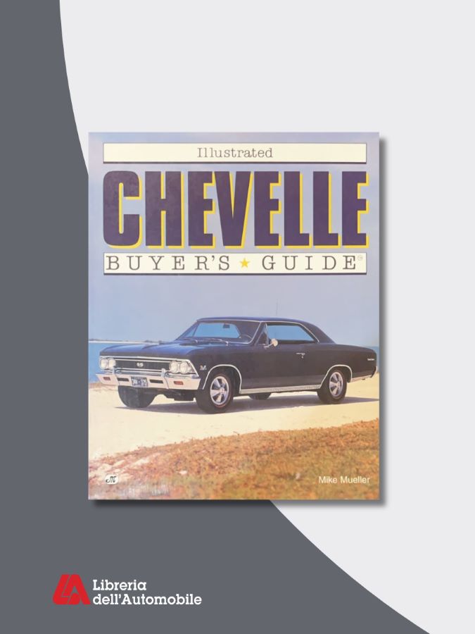 Illustrated Chevelle Buyer's Guide