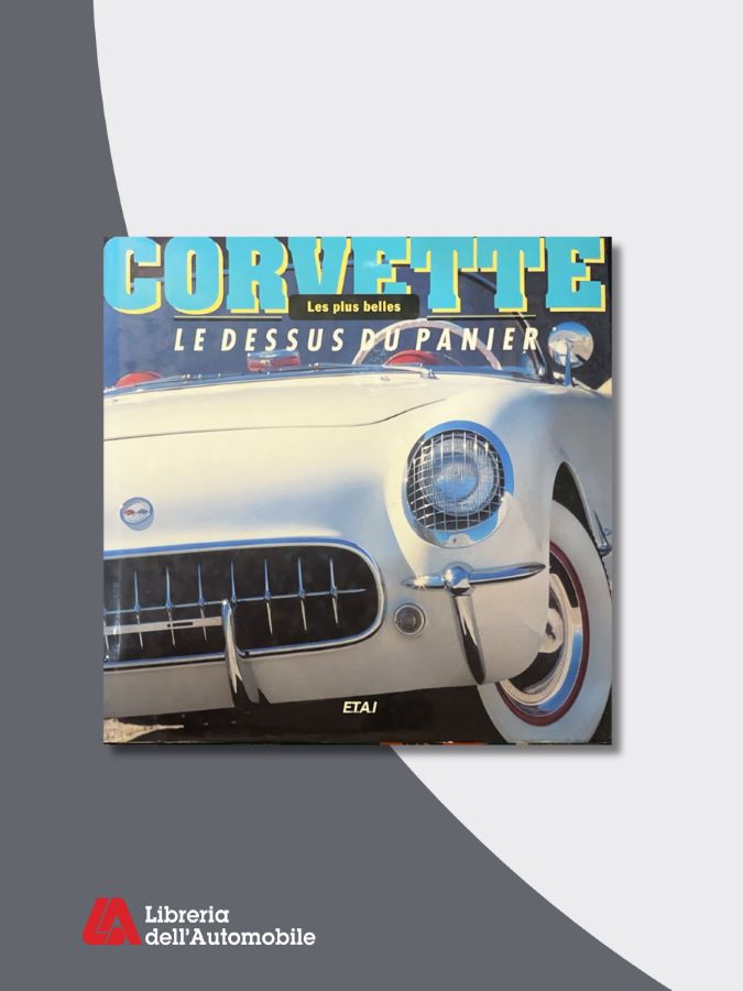Corvette Le Dessus Du Panier