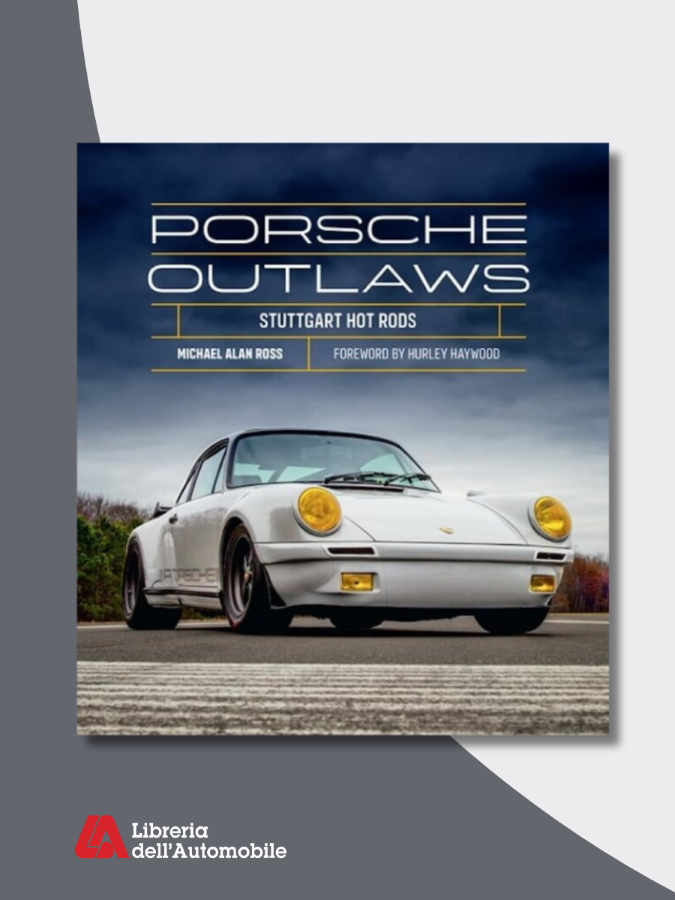 Libri automobilismo sulle Porsche Outlaw e le loro modifiche hot rod con interviste e fotografie