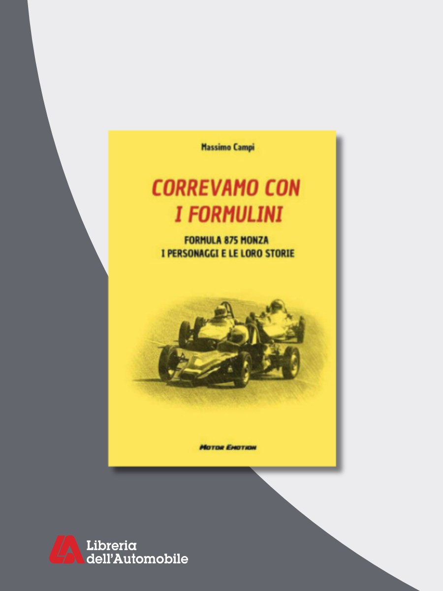 Libri automobilismo su storie, aneddoti e protagonisti della Formula 875 Monza