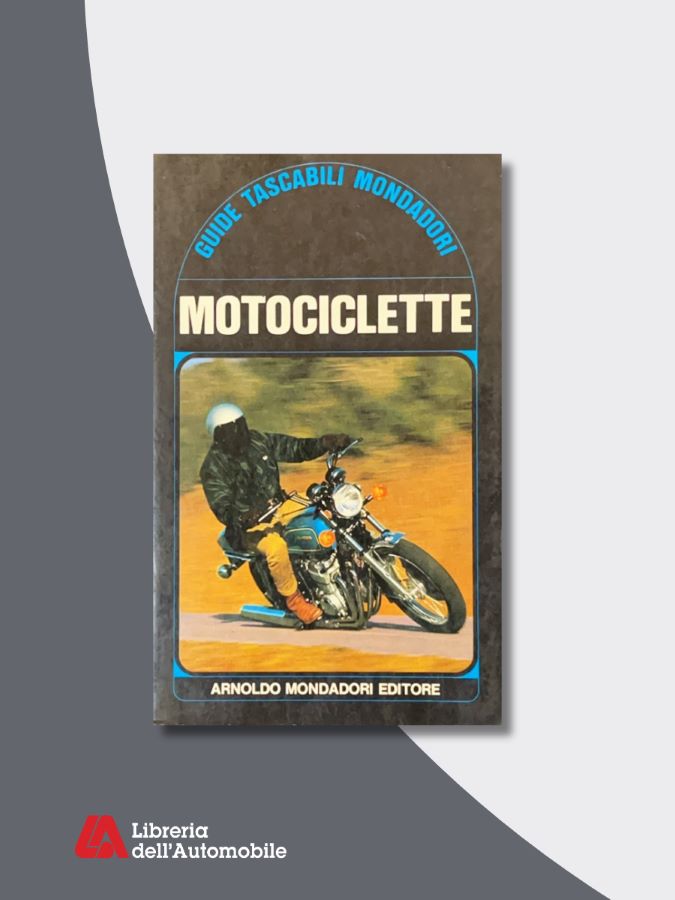 Motocilette- Guide Tascabili Mondadori
