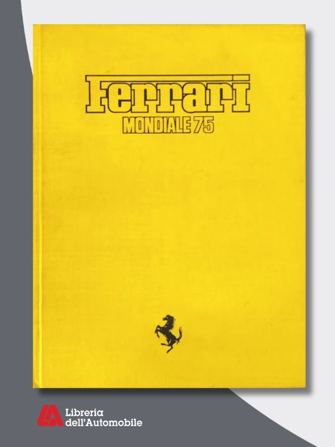 F1 yearbook Ferrari 1975 con resoconti della stagione di Formula 1 e il titolo mondiale conquistato da Niki Lauda
