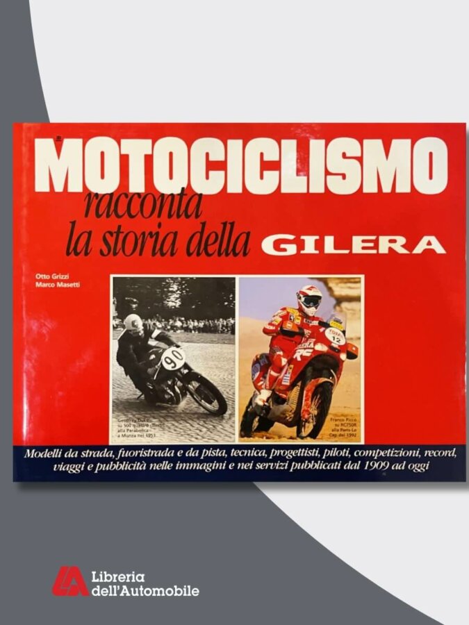 Manuali officina moto sui modelli e la storia della Gilera, tra strada, pista e fuoristrada