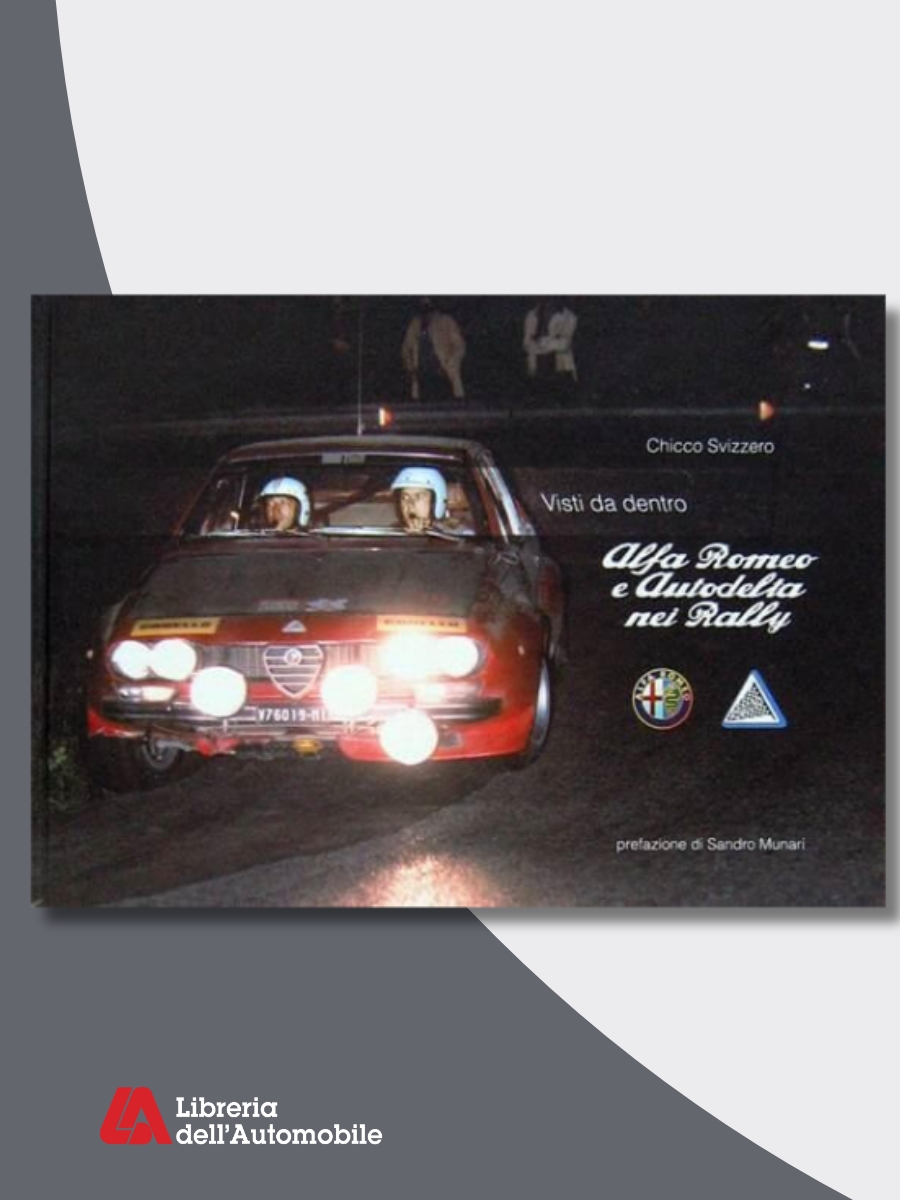 Libri rally sulla carriera e le esperienze di Chicco Svizzero con Alfa Romeo negli anni ’74-’75