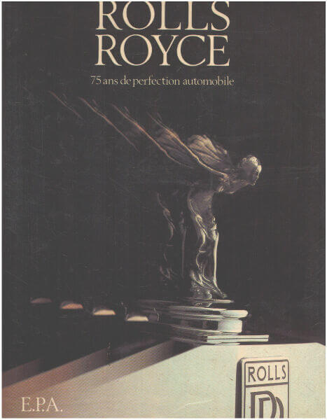 Libri automobilismo sulla storia e i modelli della Rolls-Royce dal 1904 al 1979