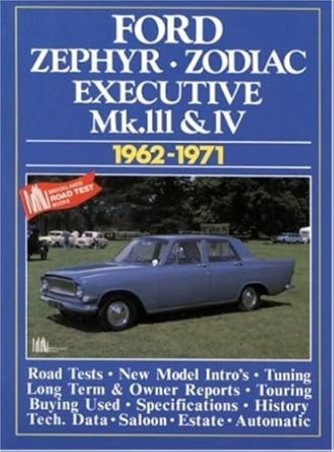 Libri automobilismo che documenta la storia e i modelli Ford Zephyr, Zodiac ed Executive tra il 1962 e il 1971