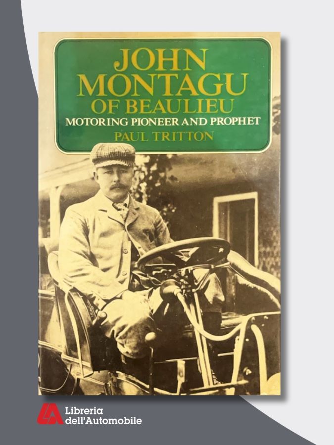 Libri automobilismo sulla vita e le imprese di John Montagu, pioniere dell’automobile nel Regno Unito