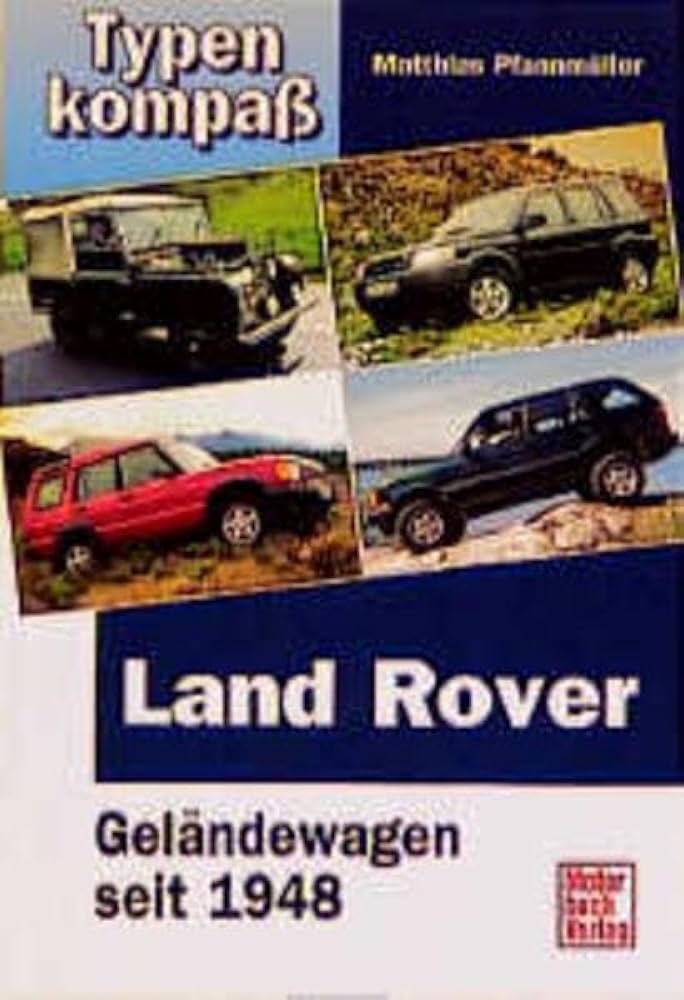Libri automobilismo con catalogazione e storia dei modelli Land Rover dal 1945 agli anni '90