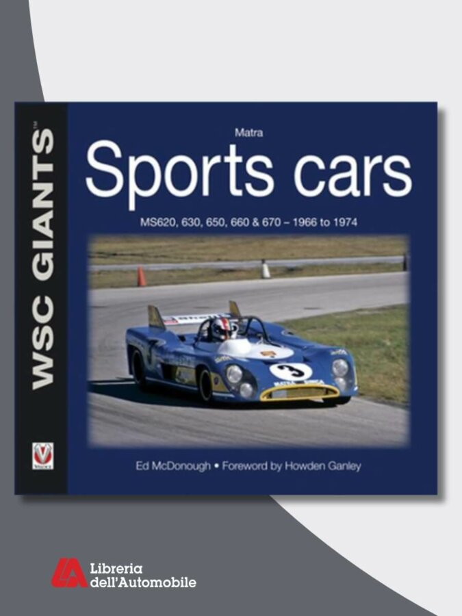 Libri automobilismo sulle auto sport-prototipo Matra e le loro vittorie alla 24 Ore di Le Mans