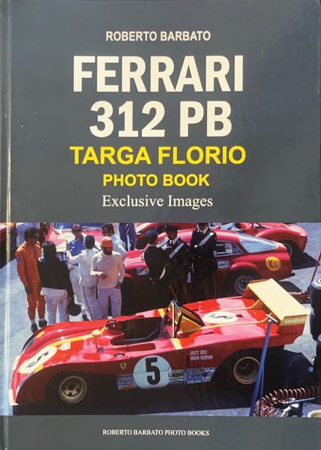 Ferrari collezionismo sulla Ferrari 312 PB e le sue vittorie alla Targa Florio
