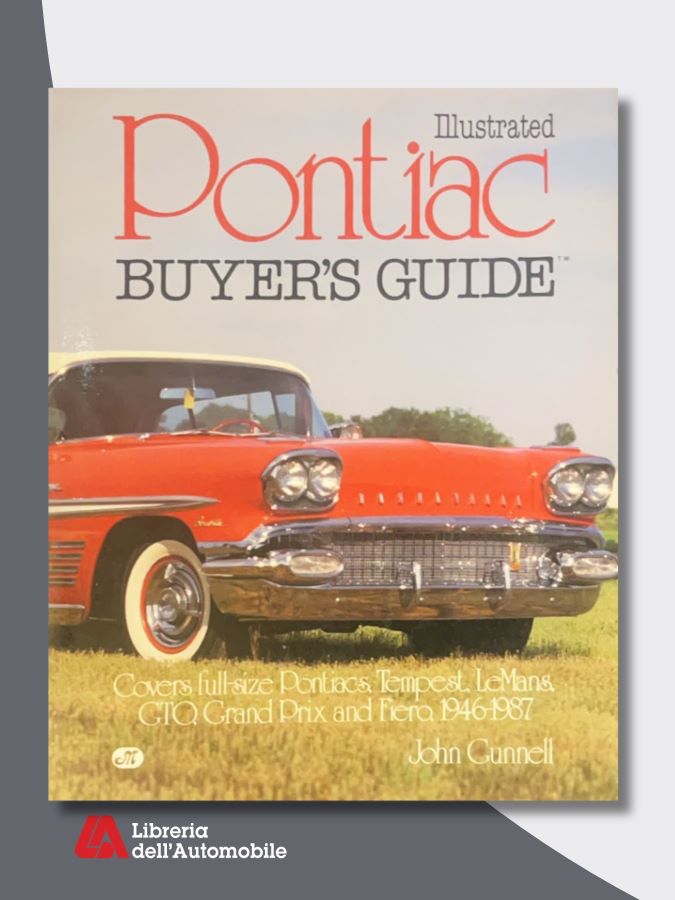 Libri automobilismo su Pontiac, tra modelli iconici come Bonneville, GTO e Fiero negli anni ’50-’80.