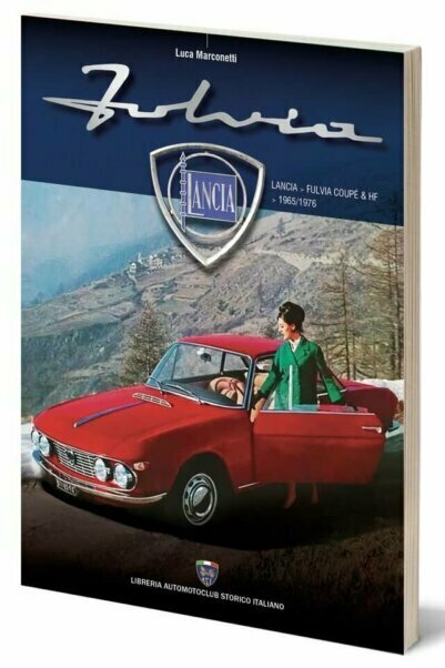 Libri rally sulla Lancia Fulvia Coupé, storia, vittorie nei rally e design iconico degli anni ’70