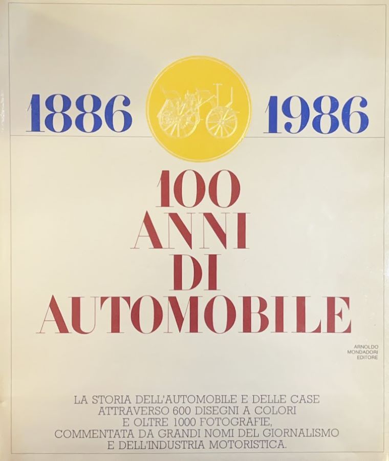 Libreria Automobile sulla storia completa dell’automobile dal 1886 al 1986