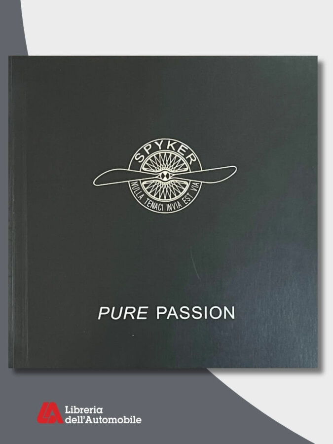 Libri automobilismo dedicati alla gamma Spyker e alla brochure Pure Passion del 2004