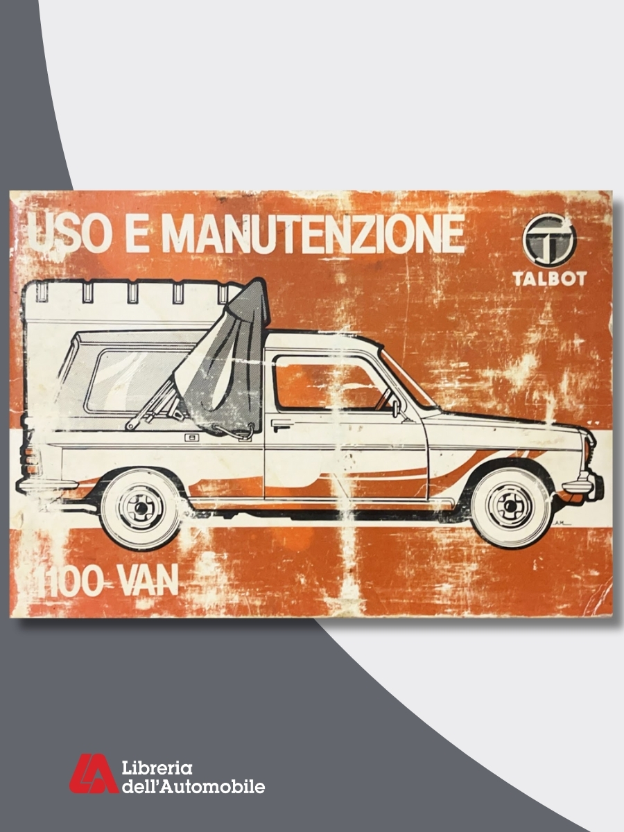 Manuali officina auto per Talbot 1100 Van con istruzioni d’uso e manutenzione