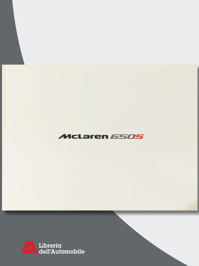 Prestazioni, linee e innovazioni della McLaren 650S raccontate in Motorbook per appassionati