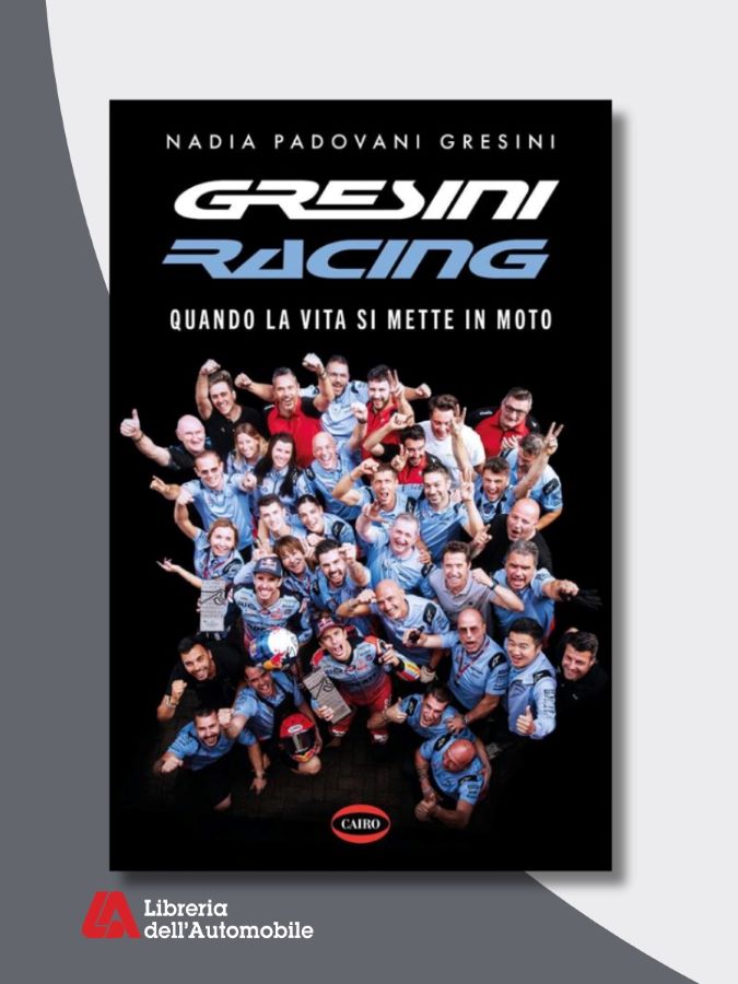 Gresini Racing - Quando La Vita Si Mette In Moto