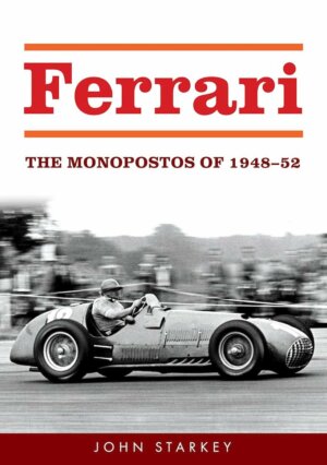 Ferrari The Monopostos of 1948-52