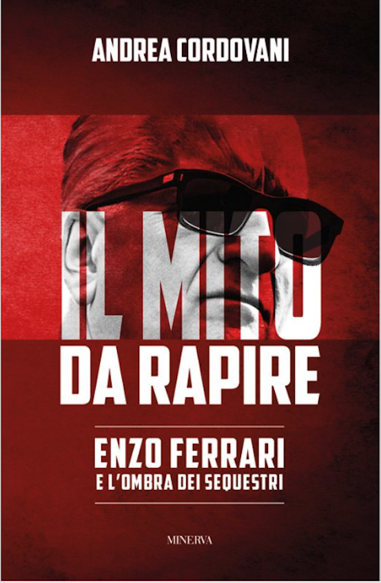 Il Mito da Rapire: Enzo Ferrari e l'ombra dei sequestri