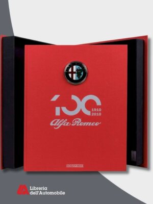 Alfa Romeo The Official Book - The Centenary Edition
