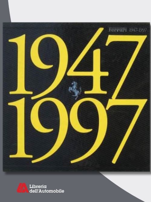 Ferrari 1947/1997 The Official Book – Owner Edition - EN