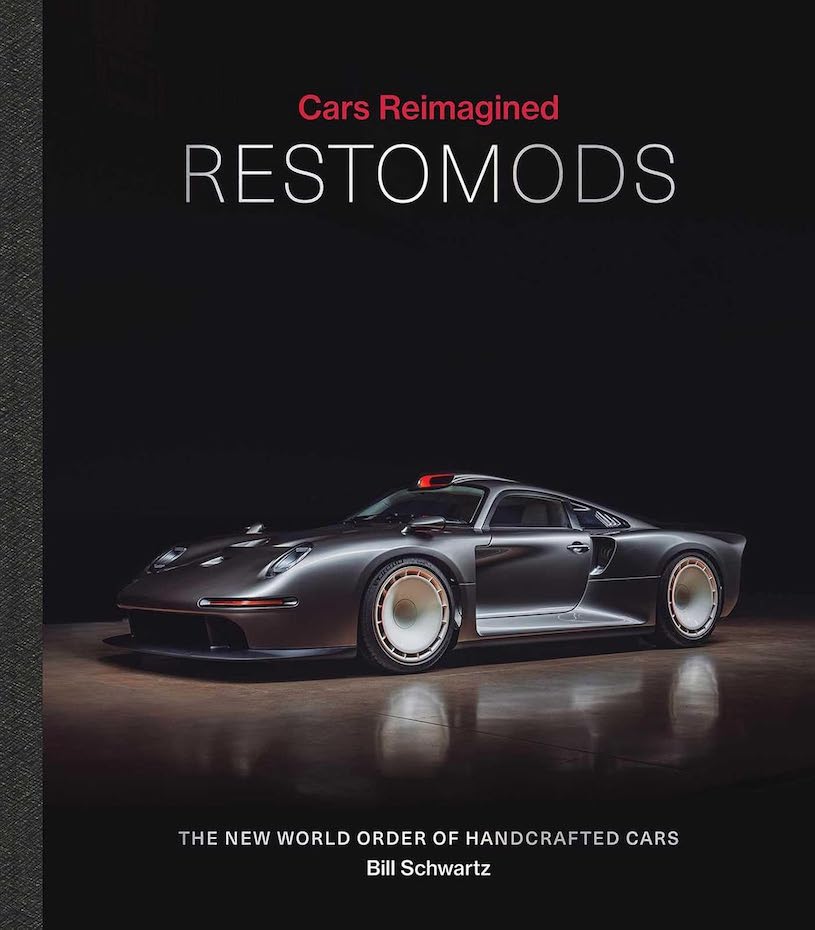 Restomods: The New World Order of Handcrafted Cars. Serie "Cars Reimagined"