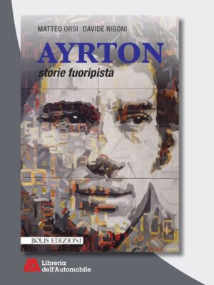 Ayrton Storie Fuoripista