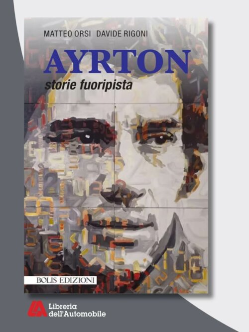 Ayrton Storie Fuoripista