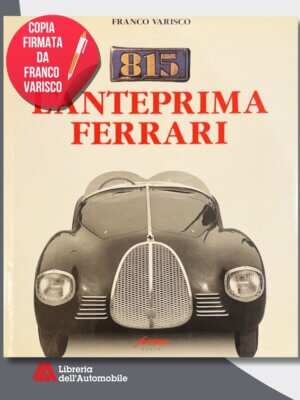 Anteprima Ferrari 815 – Copia Firmata