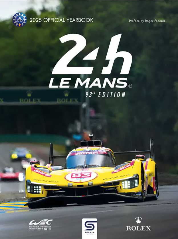 2025 Le Mans 2025 Official Yearbook. 93° Edition