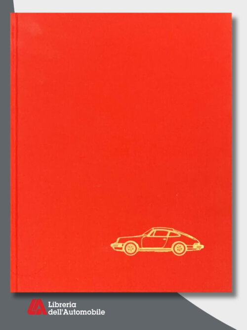 Les Porsche 911 De Serie Et De Competition