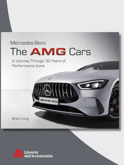 Mercedes-Benz The AMG Cars: A Journey Through 30 Years of Performance Icons
