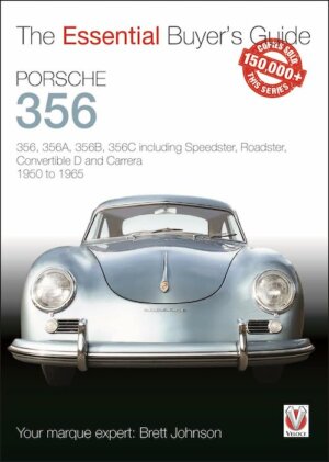 Porsche 356 The Essential Buyer's Guide