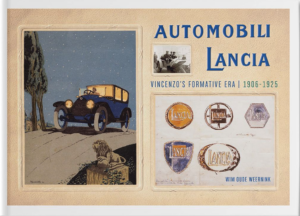 Automobili Lancia: Vincenzo's Formative Era 1906-1925