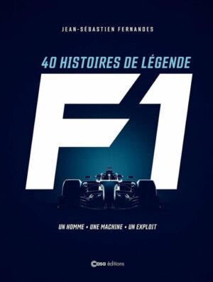 40 Histoires de Légende F1