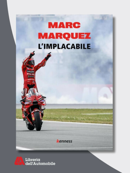 Marc Marquez L'Implacabile