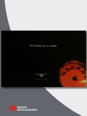 The Making Of A Legend Bentley Sales Brochure 2002