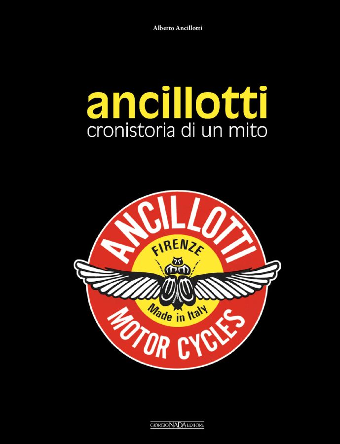 Ancillotti Cronistoria di un mito