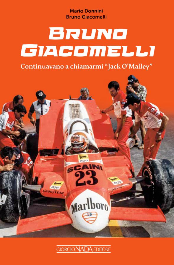 Bruno Giacomelli - Continuavano a chiamarmi "Jack O'Malley"