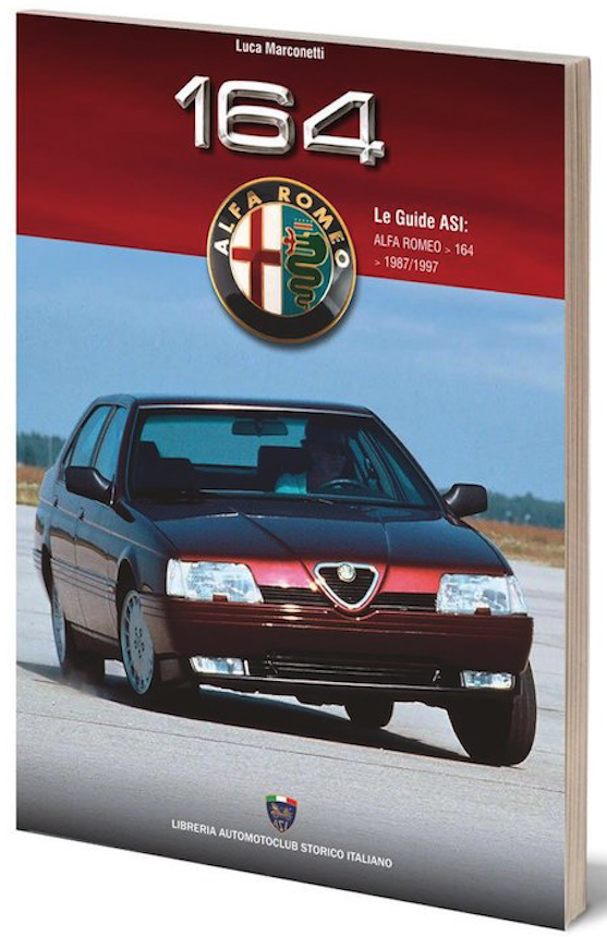 Alfa Romeo 164 1987/1997- Le Guide ASI