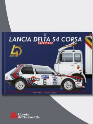 Lancia Delta S4 Corsa Backstage - Standard Edition