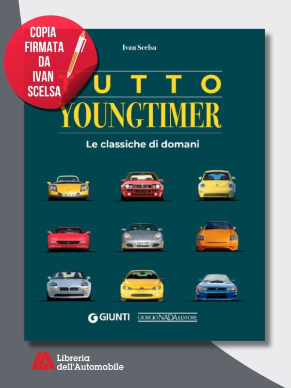 Tutto Youngtimer Le classiche di domani – Signed Copy By the Author!