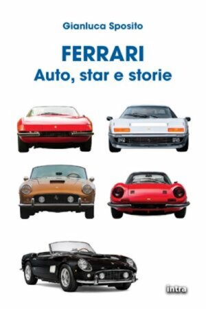 Ferrari Auto, Star e Storie