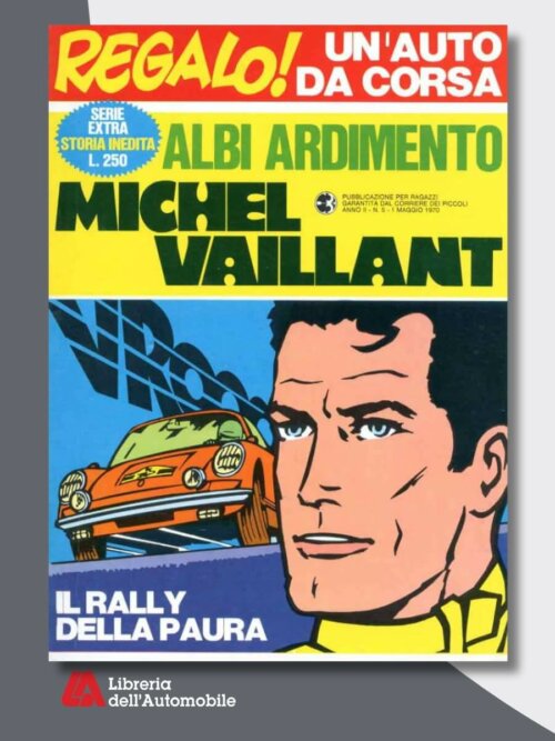 Michel Vaillant - Il Rally Della Paura