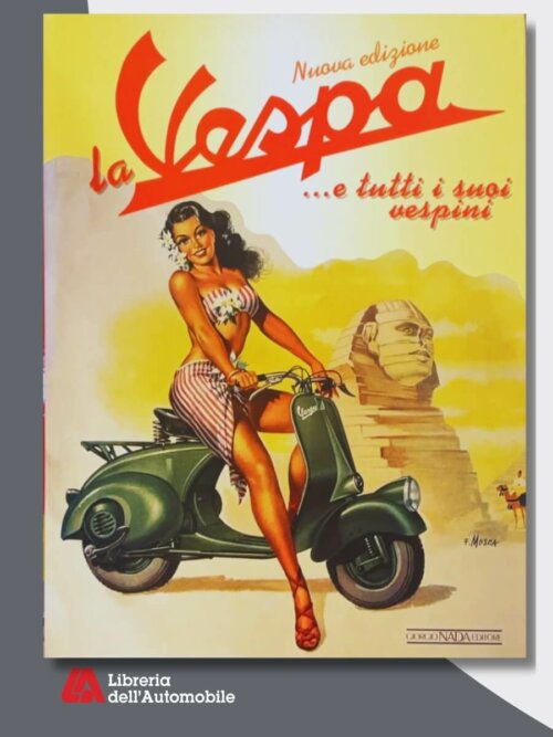 La Vespa...E Tutti I Suoi Vespini