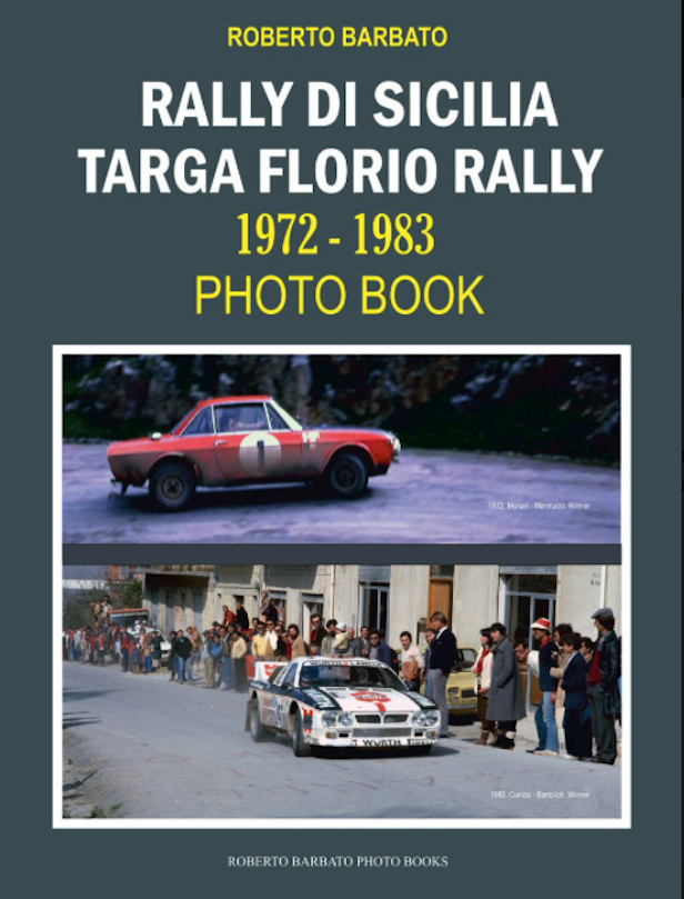 Rally di Sicilia / Targa Florio Rally 1972-1983 Photo Book