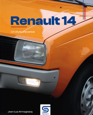 Renault 14: Un Style d'avance