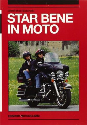 Star bene in Moto